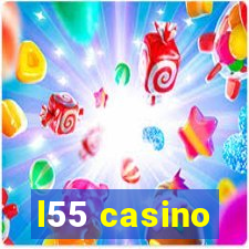 l55 casino